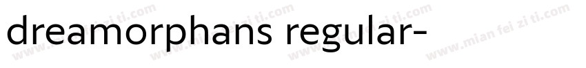 dreamorphans regular字体转换